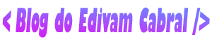 Blog do Edivam Cabral