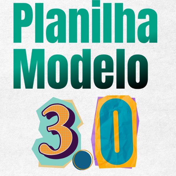 Planilha Modelo 3.0