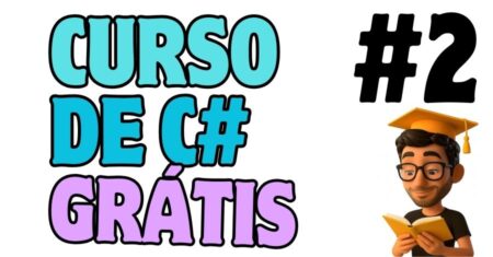 Curso de C# Gratuito: Caixa de Ferramentas Visual Studio C# para Iniciantes