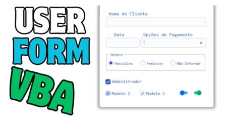 Como Personalizar UserForm VBA de Forma Profissional